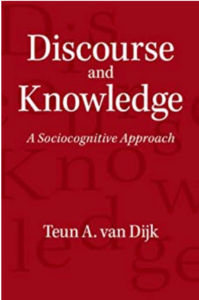 Discourse and Knowledge: A Sociocognitive Approach