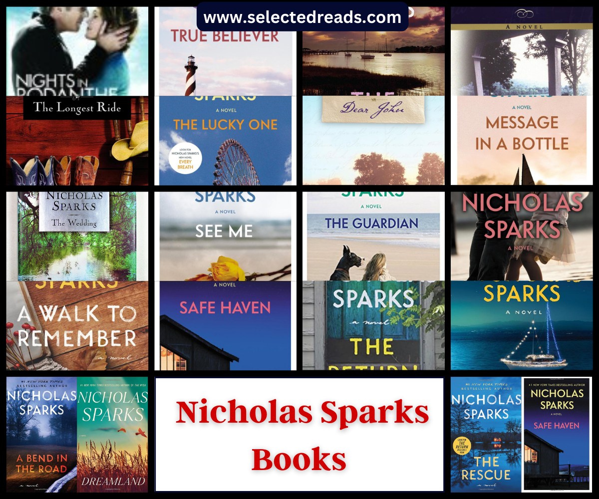 Best Nicholas Sparks Books In Order - Selected Reads
