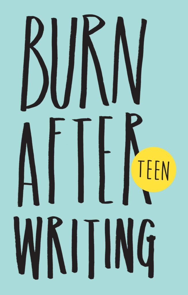 Burn After Writing Teen