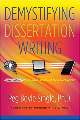 Demystifying Dissertation Writing Summary