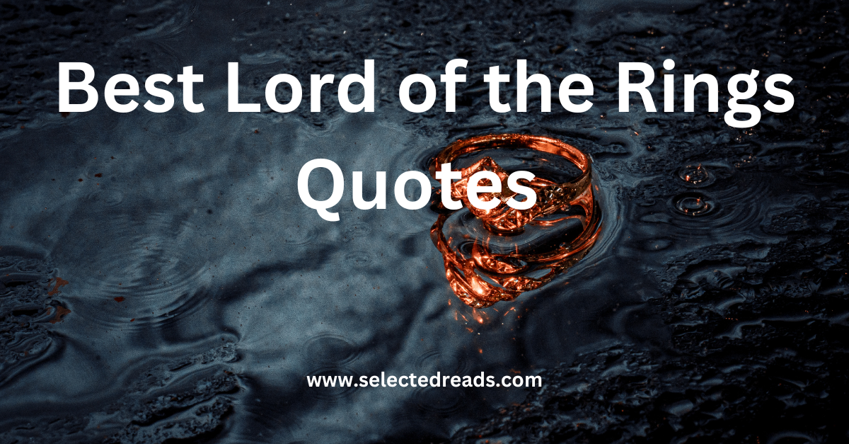 Best Lord of the Rings Quotes