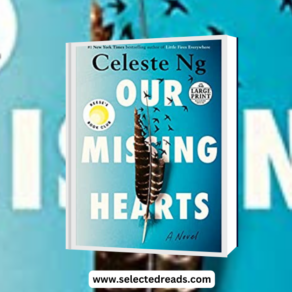 Our missing hearts summary