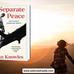 A Separate Peace Summary and Book Club Questions
