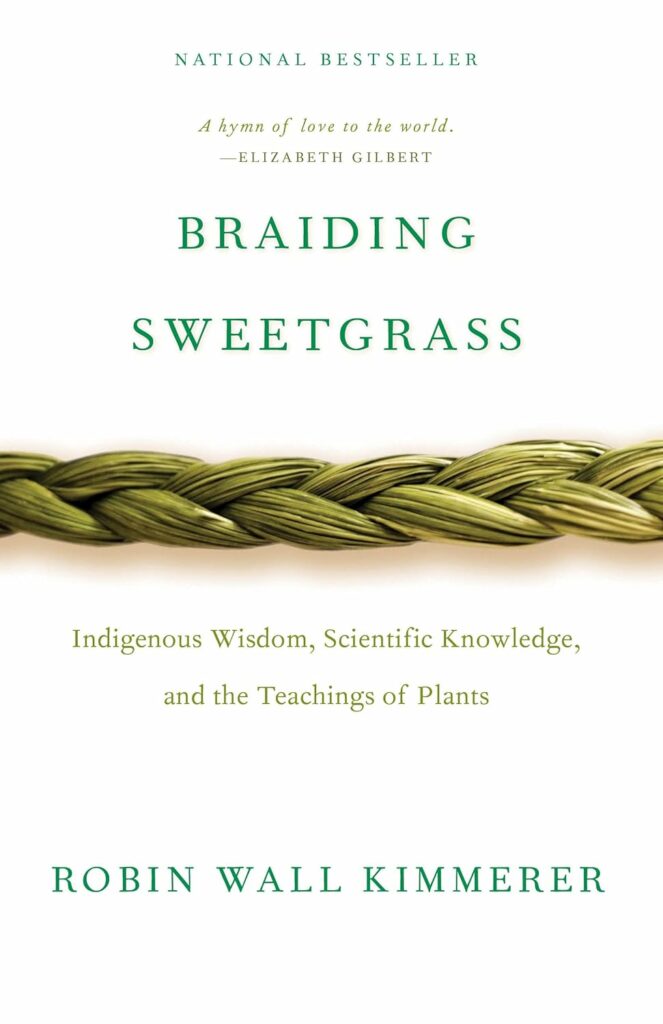 Braiding sweetgrass summary