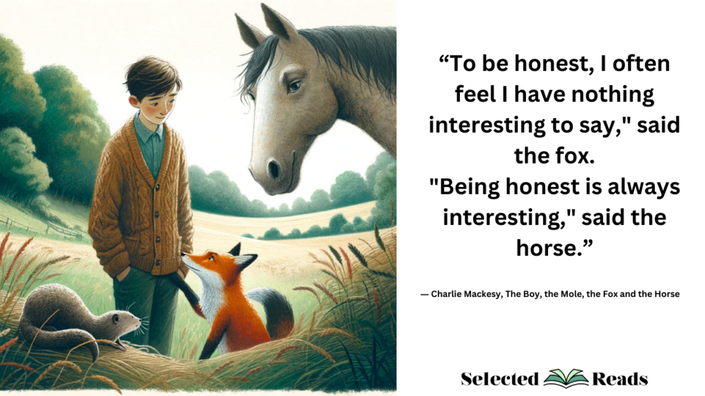 The Boy the Mole the Fox and the Horse Quotes