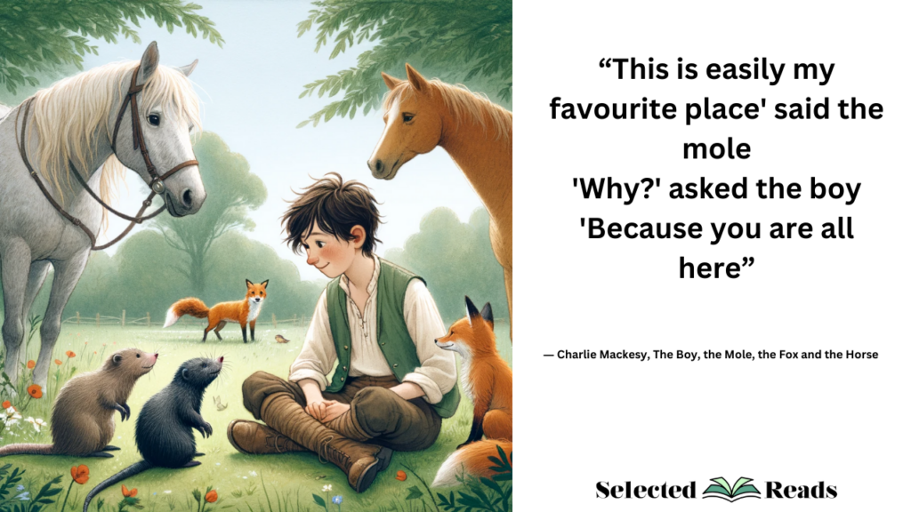 The Boy the Mole the Fox and the Horse Quotes