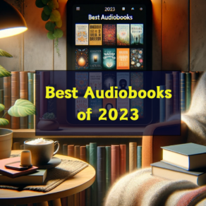 Best Audiobooks of 2023