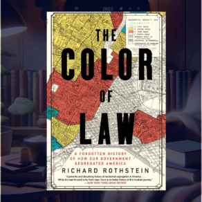 The Color of Law Summary