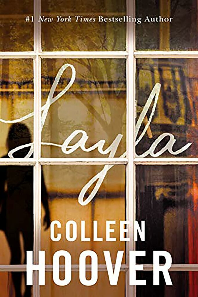 Colleen Hoover Layla Summary