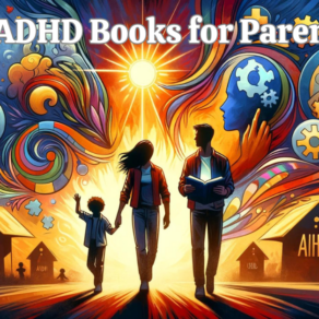 ADHD Books for Parents