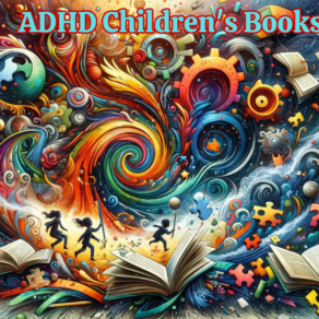 ADHD Children's Books