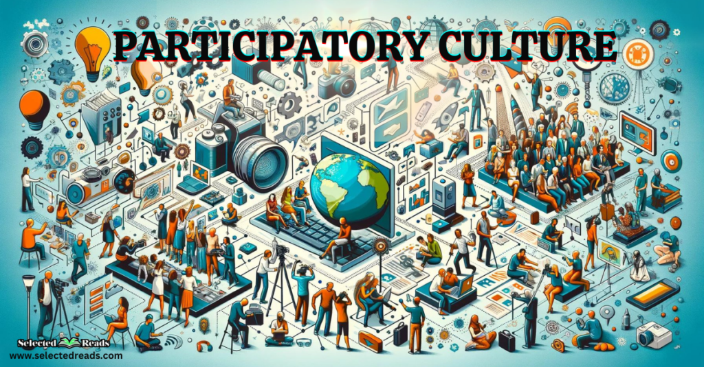 What Is Participatory Culture?