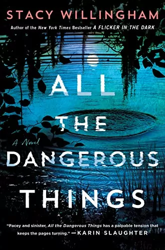 All The Dangerous Things Summary 