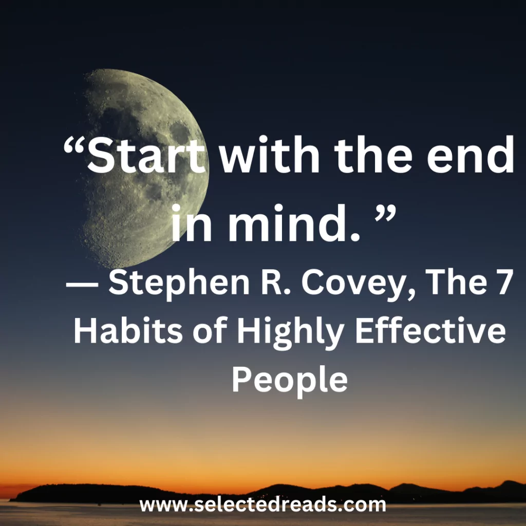 The 7 Habits of Highly Effective People quotes