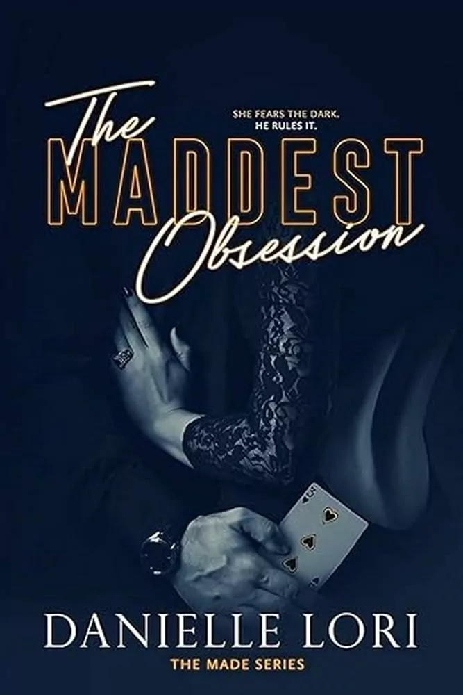 The Maddest Obsession Summary