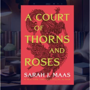 A Court of Thorns and Roses Summary