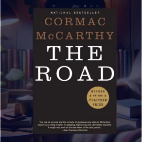 The Road Summary, Characters, Themes, and Book Club Questions