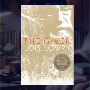 The Giver Summary, Characters, and Books Club Questions